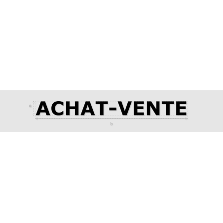 Découpe de lettres : "ACHAT-VENTE"