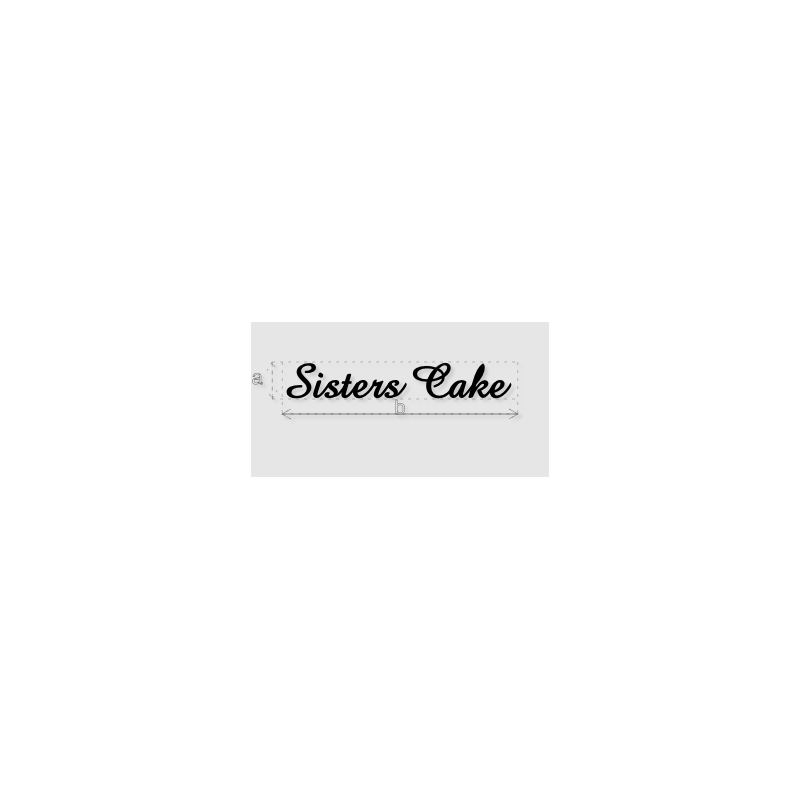 Découpe de lettres : "Sisters Cake "