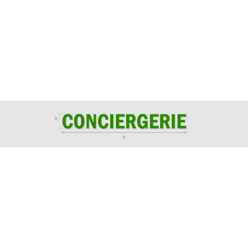Découpe de lettres : "CONCIERGERIE"