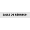 Découpe de lettres : "SALLE DE RÉUNION"