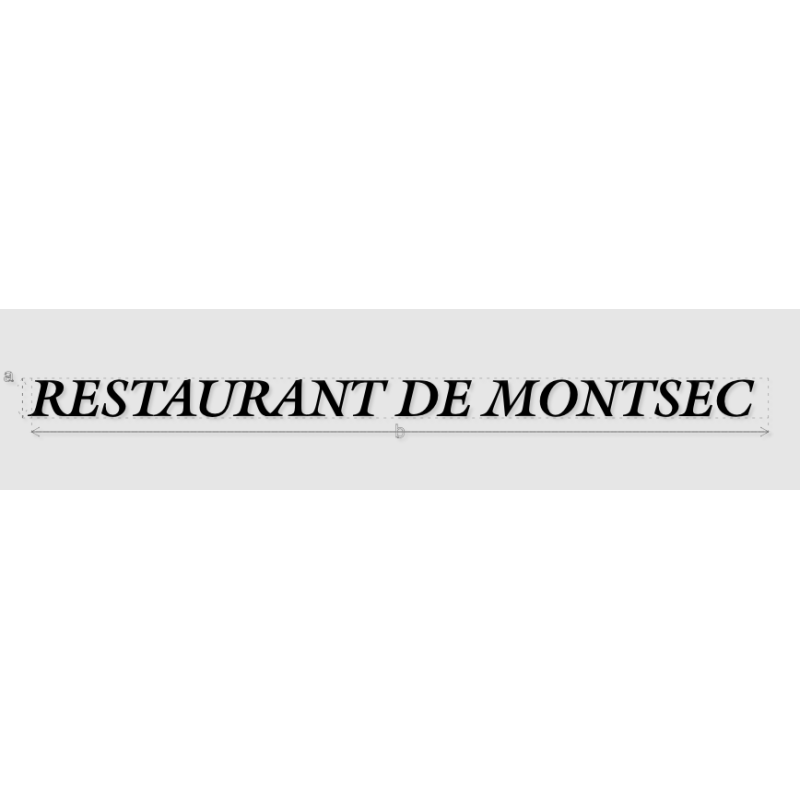 Découpe de lettres : "RESTAURANT DE MONTSEC "