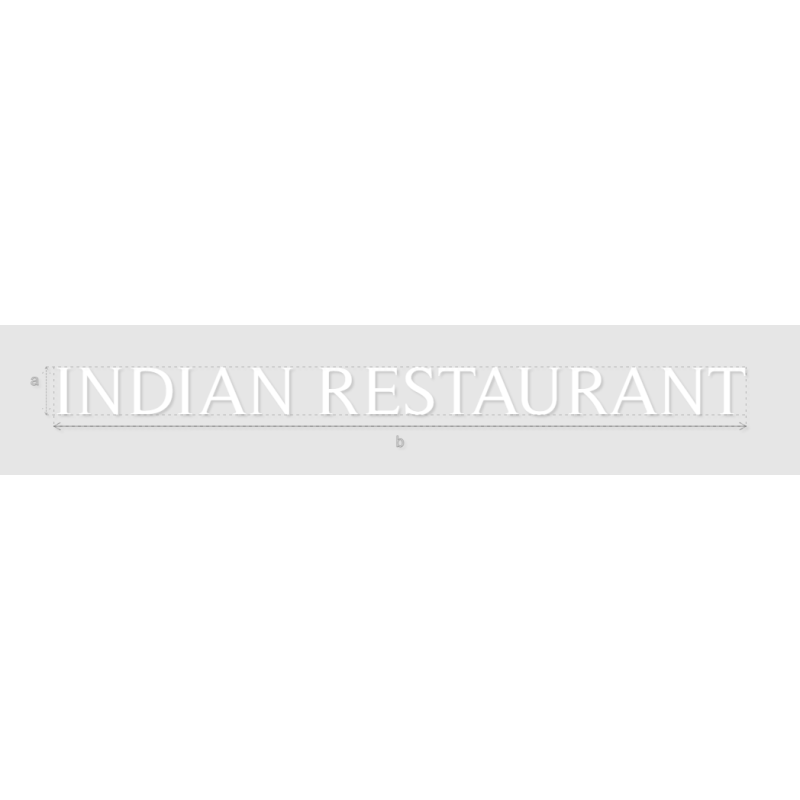 Découpe de lettres : "INDIAN RESTAURANT"
