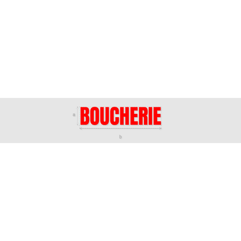 Découpe de lettres : "BOUCHERIE"
