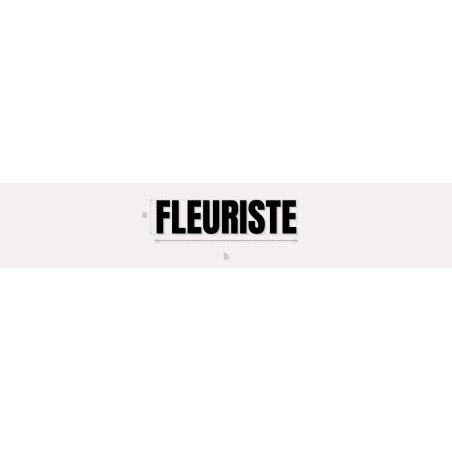 Découpe de lettres : "FLEURISTE"