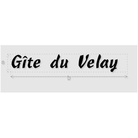Découpe de lettres : "Gîte du Velay "