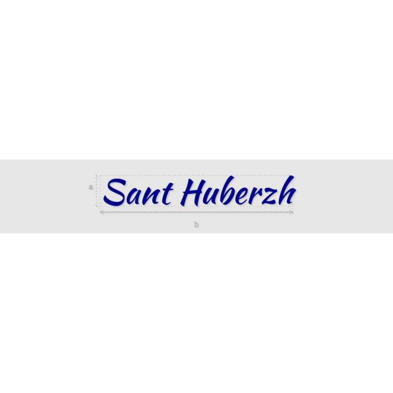 Découpe de lettres : "Sant Huberzh"