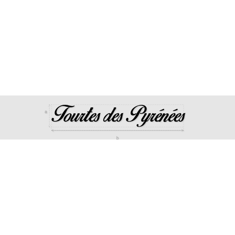 Découpe de lettres : "Tourtes des Pyrénées"