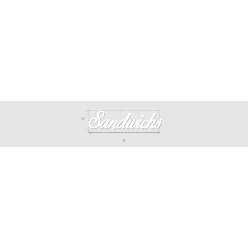 Découpe de lettres : "Sandwichs"
