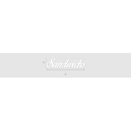 Découpe de lettres : "Sandwichs"