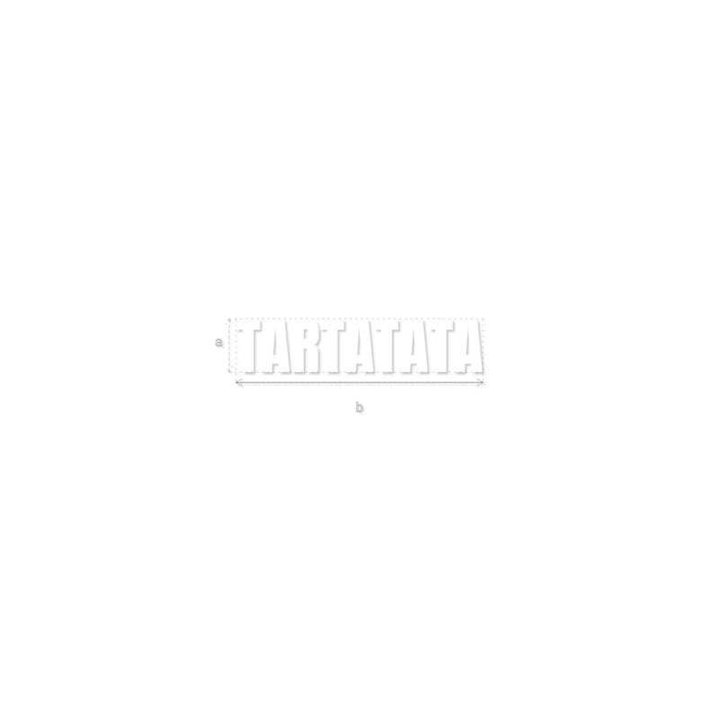 Découpe de lettres : "TARTATATA"