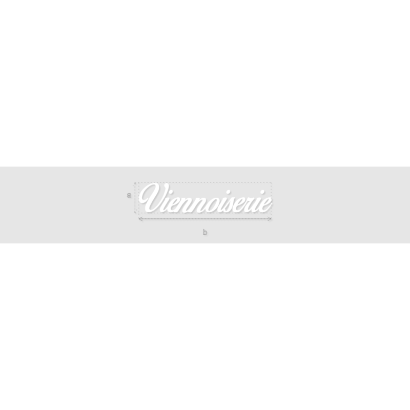 Découpe de lettres : "Viennoiserie"