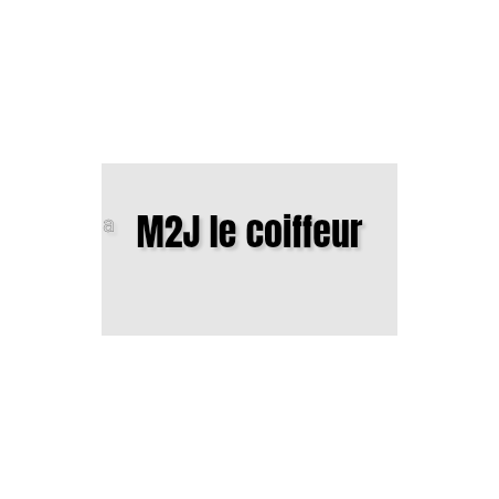 Découpe de lettres : "M2J le coiffeur"