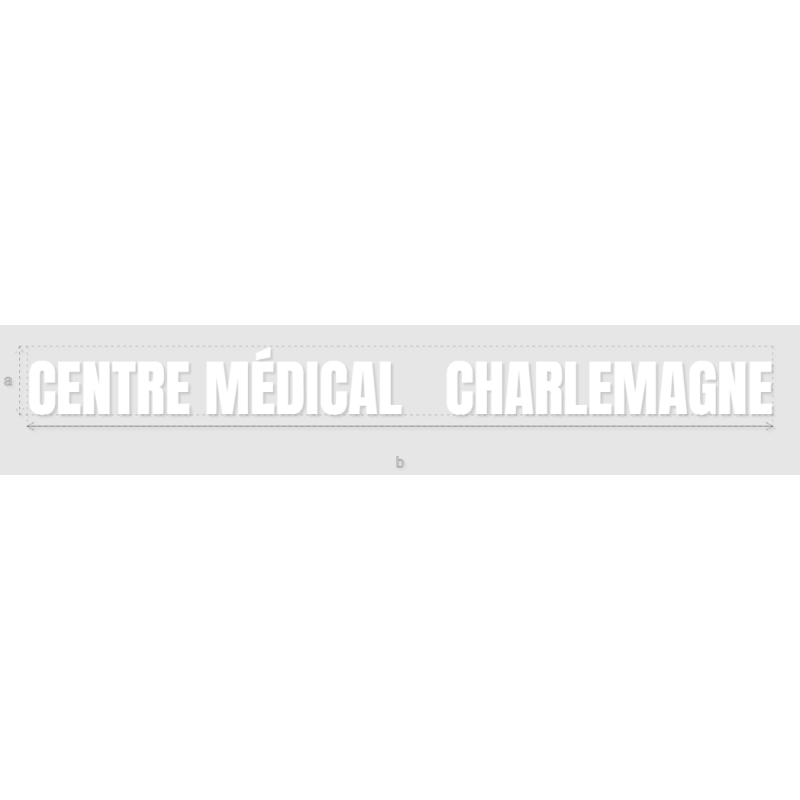 Découpe de lettres : "CENTRE MÉDICAL   CHARLEMAGNE"