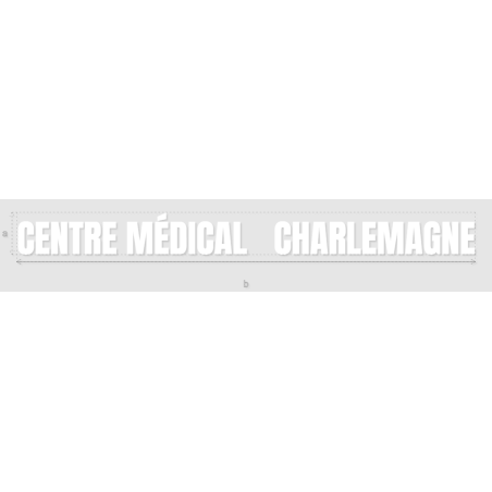 Découpe de lettres : "CENTRE MÉDICAL   CHARLEMAGNE"