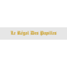 Découpe de lettres : "Le Régal Des Papilles"