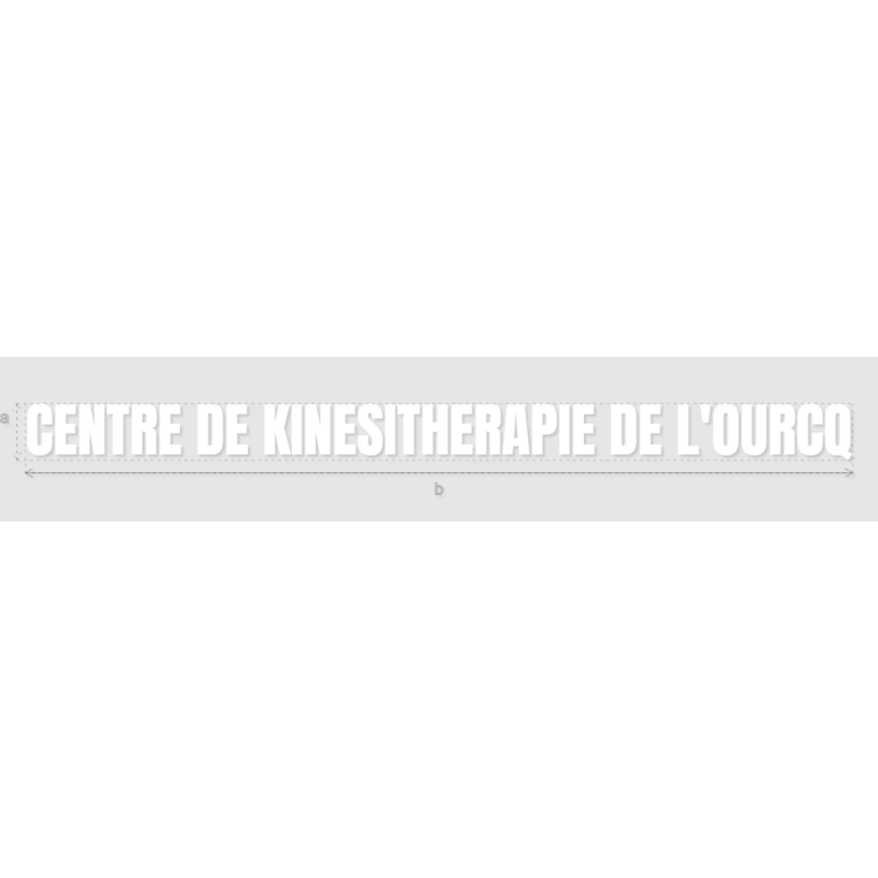 Découpe de lettres : "CENTRE DE KINESITHERAPIE DE L'OURCQ"