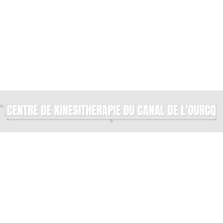 Découpe de lettres : "CENTRE DE KINESITHERAPIE DU CANAL DE L'OURCQ"