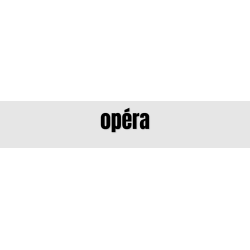 Découpe de lettres : "opéra"