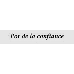 Découpe de lettres : "l'or...