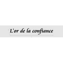 Découpe de lettres : "L'or...