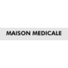 Découpe de lettres : "MAISON MEDICALE"
