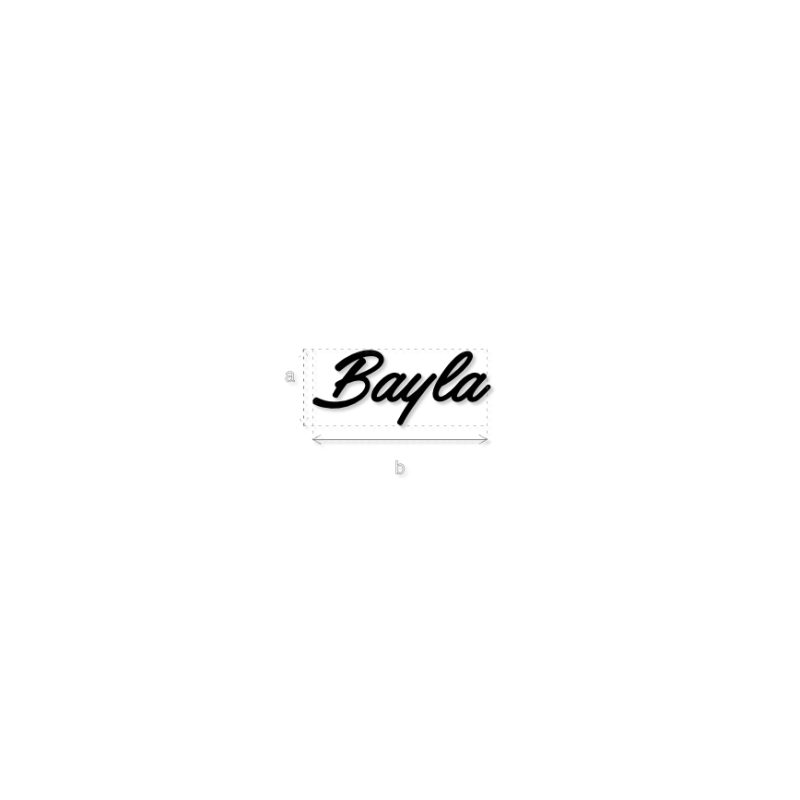 Découpe de lettres : "Bayla"
