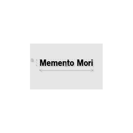 Découpe de lettres : "Memento Mori"