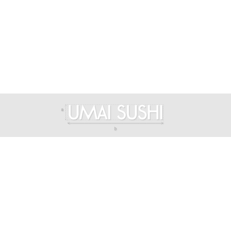 Découpe de lettres : "UMAI SUSHI"