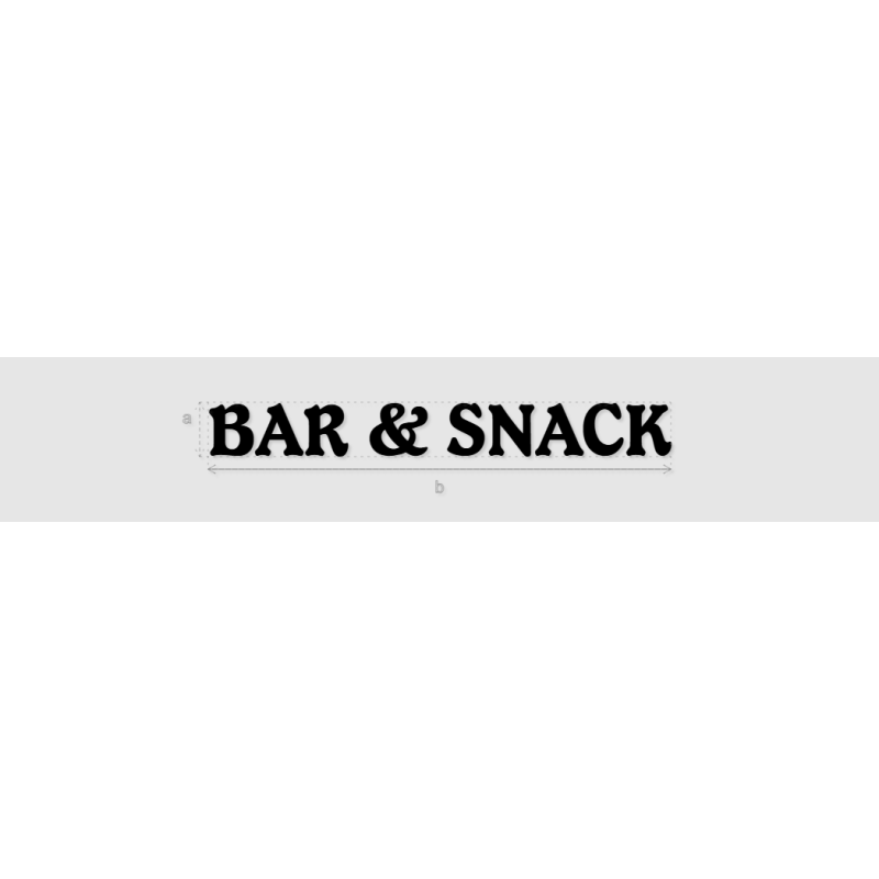 Découpe de lettres : "BAR & SNACK"