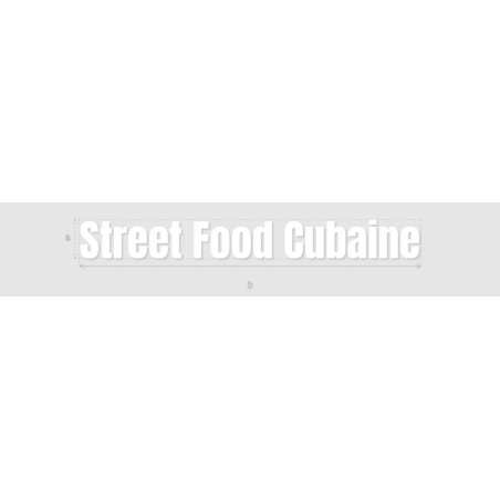 Découpe de lettres : "Street Food Cubaine"
