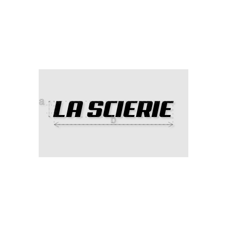 Découpe de lettres : "LA SCIERIE"