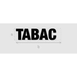 Découpe de lettres : "TABAC "