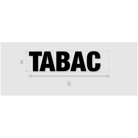 Découpe de lettres : "TABAC "
